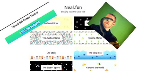 weird/est websites|Neal.fun.